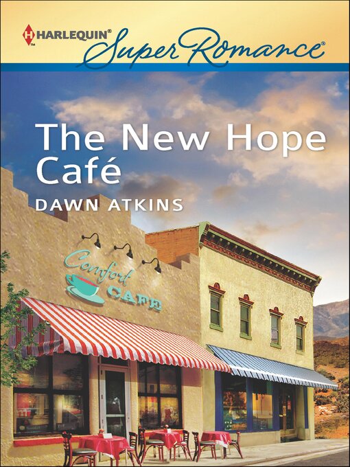 Title details for The New Hope Café by Dawn Atkins - Available